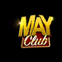 MAYCLUB - Link Vào May Club Chính Thức | Tải MayClub 2024